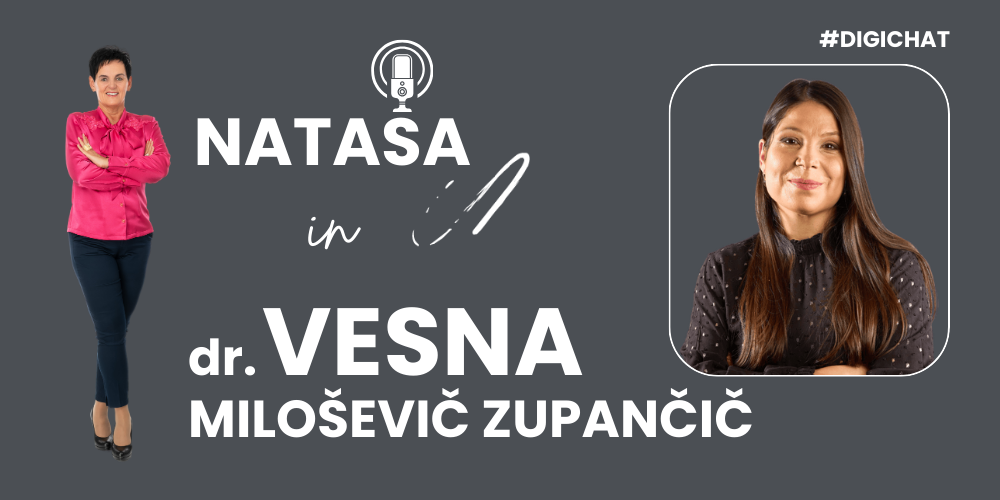 DigiChat #03: Mladi pričakujejo hitrost, digitalizacijo in fleksibilnost - Vesna Miloševič Zupančič